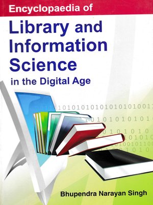 cover image of Encyclopaedia of Library and Information Science in the Digital Age